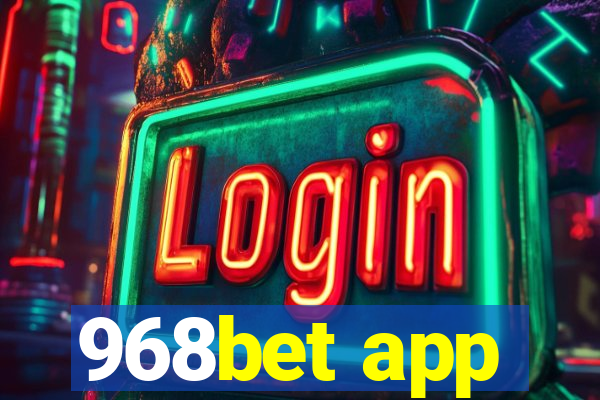 968bet app